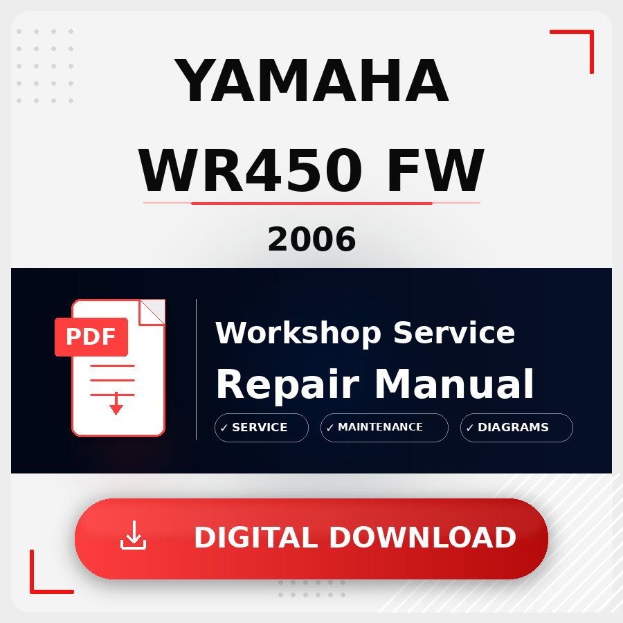 2006 Yamaha Wr450 Fw Workshop Service Repair Manual | 2006 Yamaha Wr450 Fw Service Manual